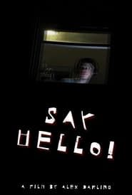 Say Hello! series tv