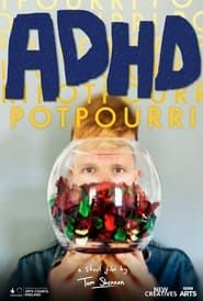 ADHD Potpourri-hd