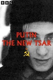 Putin: The New Tsar 2018 streaming