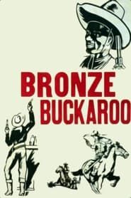 The Bronze Buckaroo series tv