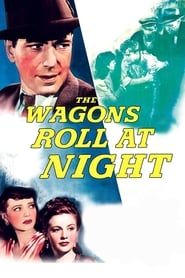 The Wagons Roll at Night series tv