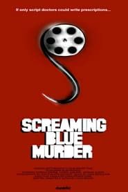 Screaming Blue Murder series tv