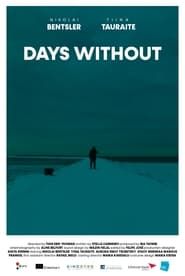 Days Without series tv