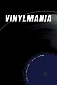Vinylmania: When Life Runs at 33 Revolutions Per Minute-hd
