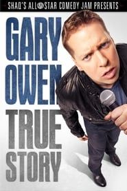 Gary Owen: True Story series tv