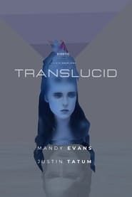 Translucid (2014)