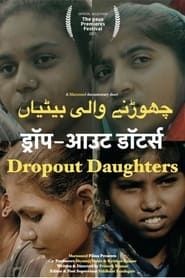 Dropout Daughters series tv
