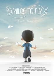 Miles to Fly series tv