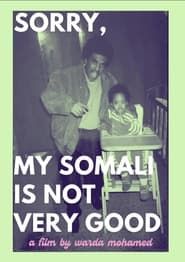 Sorry, My Somali Is Not Very Good series tv