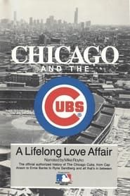 Image Chicago and the Cubs - A Lifelong Love Affair 1987