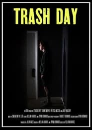 Affiche de Trash Day