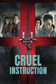 Cruel Instruction series tv
