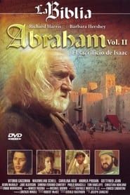 La Biblia: Abraham El sacrificio de Isaac series tv