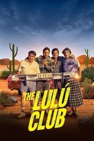 The Lulú Club series tv