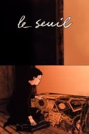 Le Seuil (1998)