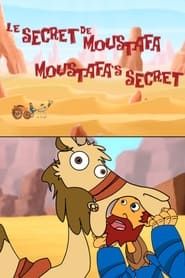 Moustafa's Secret series tv