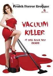 Vacuum Killer (2006)