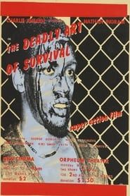 Affiche de The Deadly Art of Survival