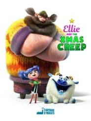Ellie and the Christmas Creep series tv