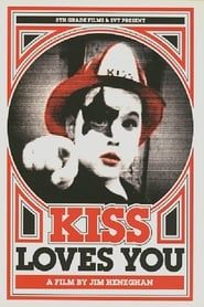 KISS Loves You series tv