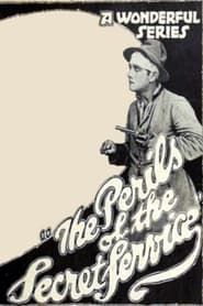 Perils of the Secret Service 1917 streaming