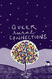 Queer Rural Connections series tv