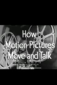 Image How Motion Pictures Move and Talk