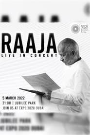 Raaja Live in Concert Expo 2020 Dubai (2022)