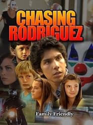 Chasing Rodriguez series tv