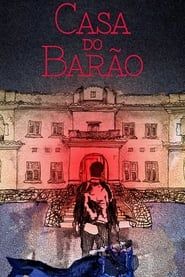 Casa do Barão (2015)