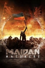 Maidan Massacre series tv