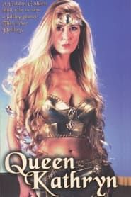 Queen Kathryn (1998)