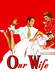 Our Wife series tv
