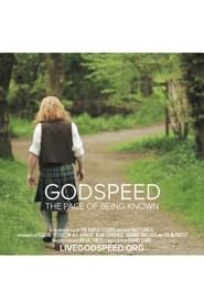 Image Godspeed: The Pace of Being Known 2017