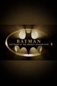 Batman: The Birth of the Modern Blockbuster-hd