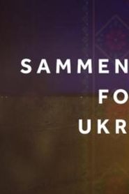 Sammen for Ukraine series tv