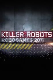 Image Killer Robots: Robogames 2011