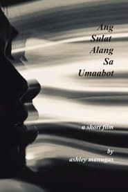 Ang Sulat Alang sa Umaabot series tv