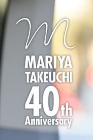 Mariya Takeuchi 40th Anniversary: Music & Life series tv