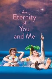 An Eternity of You and Me series tv