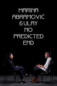 Marina Abramović & Ulay: No Predicted End (2022)