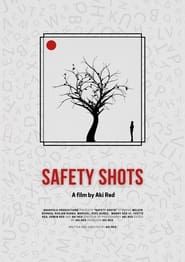 Safety Shots series tv