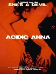 Acidic Anna series tv