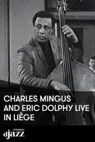 Jazz Legends: Charles Mingus & Eric Dolphy - 1964-hd