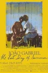 João Gabriel: The Last Day of Summer series tv