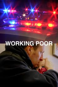 Working Poor series tv