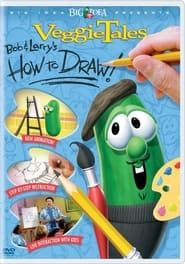 VeggieTales Bob & Larry's How to Draw series tv