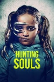 Affiche de Hunting Souls