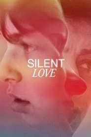 Silent Love series tv