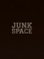 Junk Space series tv